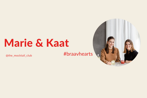 #Braavheart: Marie & Kaat - The Mocktail Club